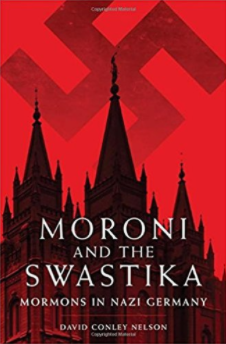 188: “Exploiting Congruences”: Mormons in Nazi Germany: David Conley Nelson